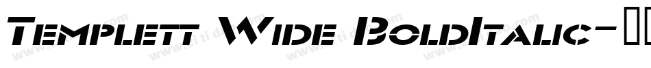 Templett Wide BoldItalic字体转换